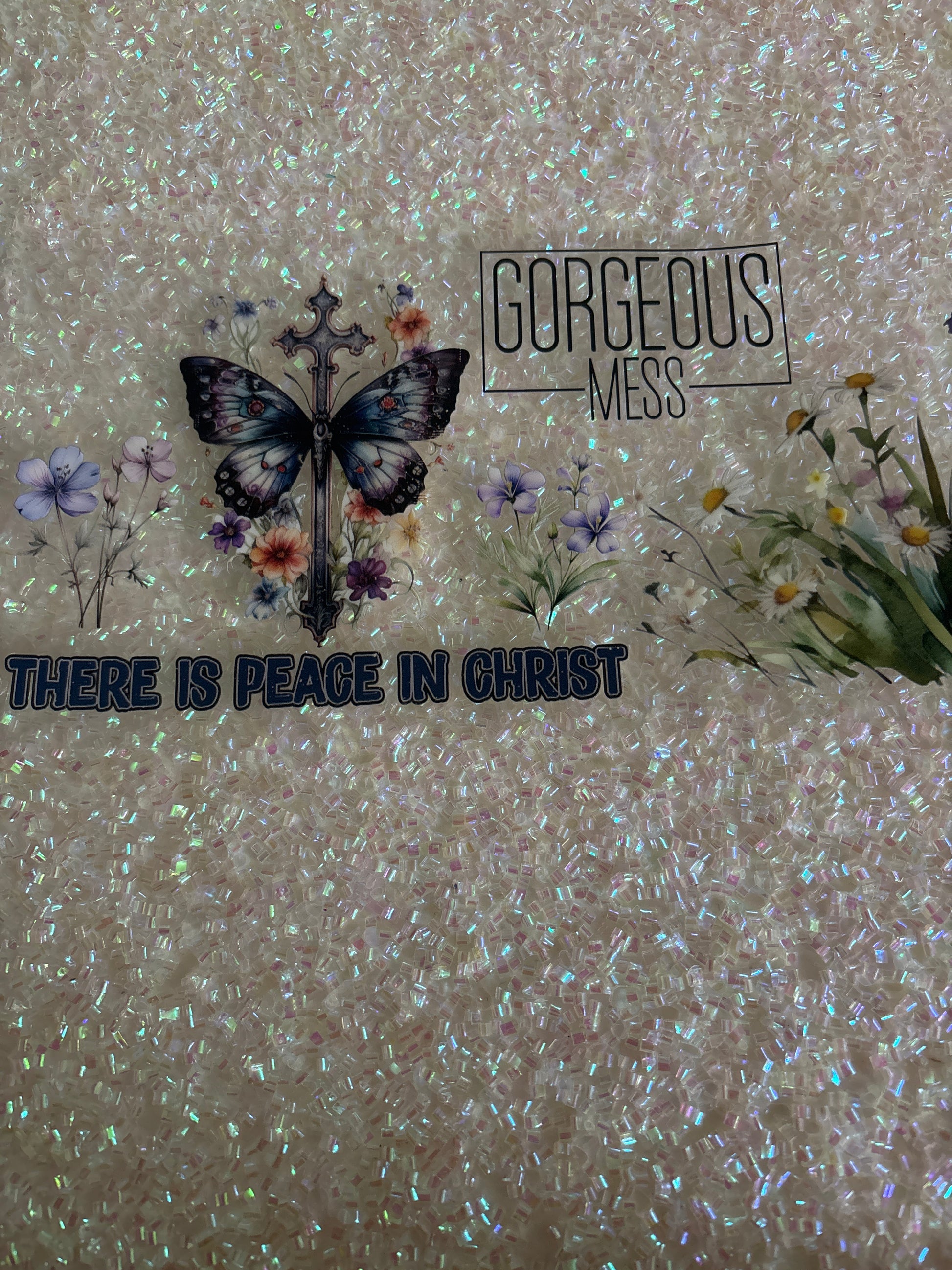 Gorgeous mess, there is peace in Christ