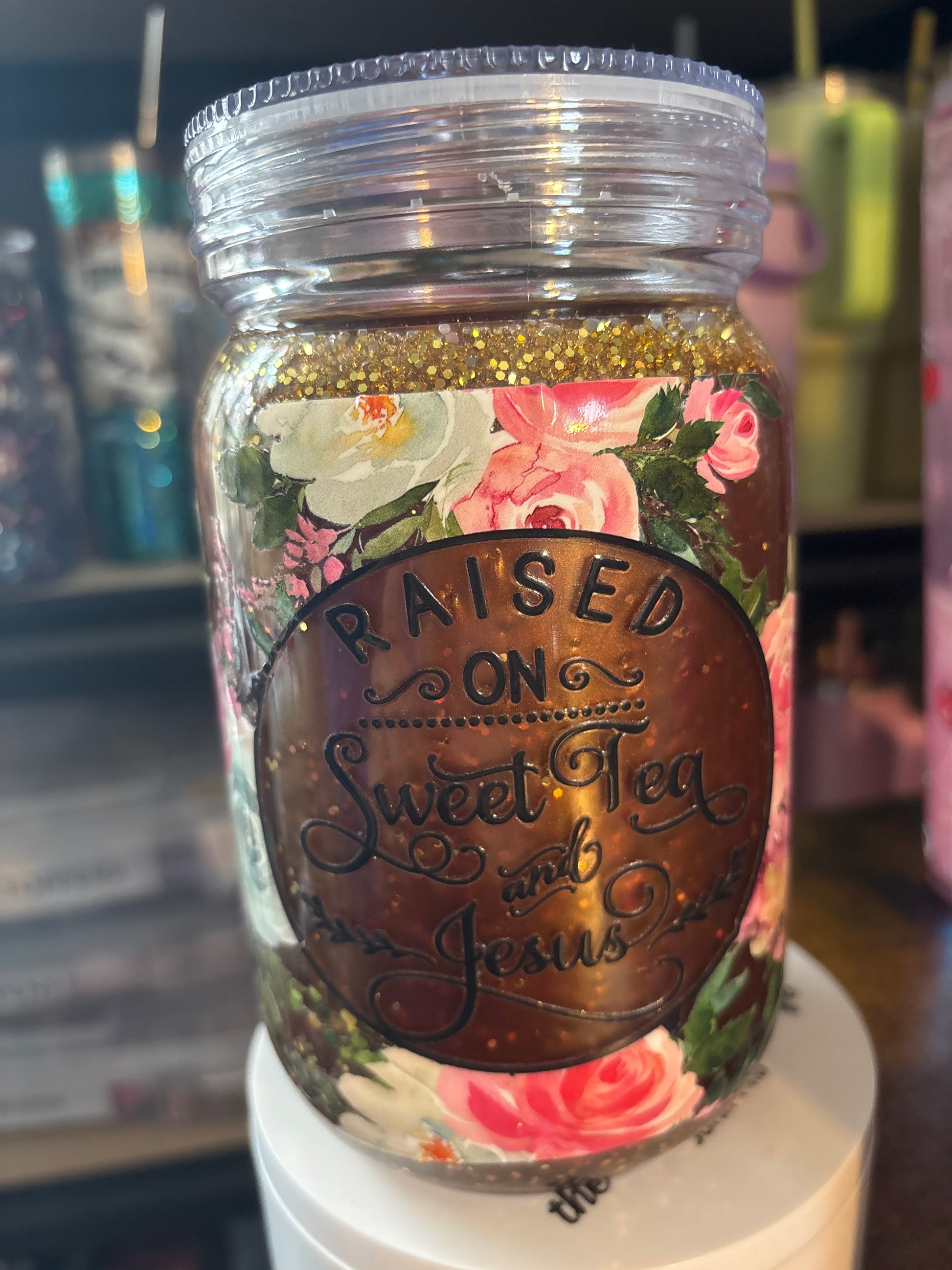 Mason jar raised on sweet tea & Jesus