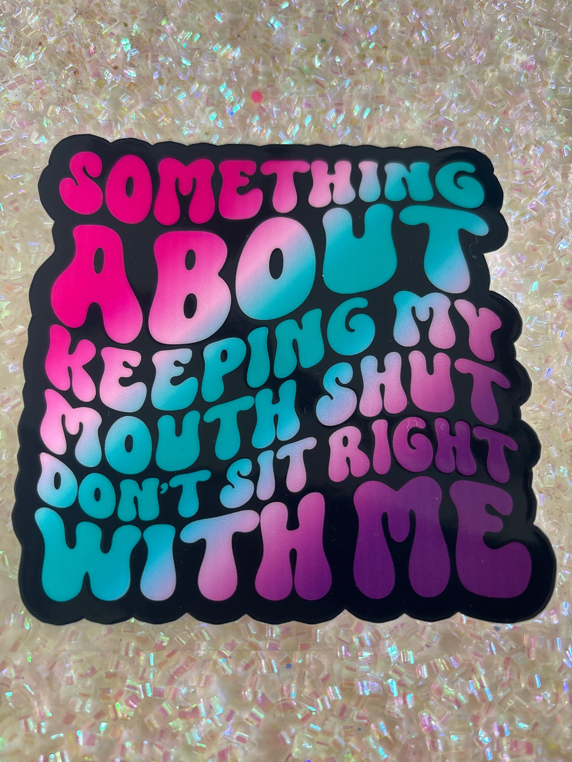 Something about keeping my mouth shut don’t sit right with me