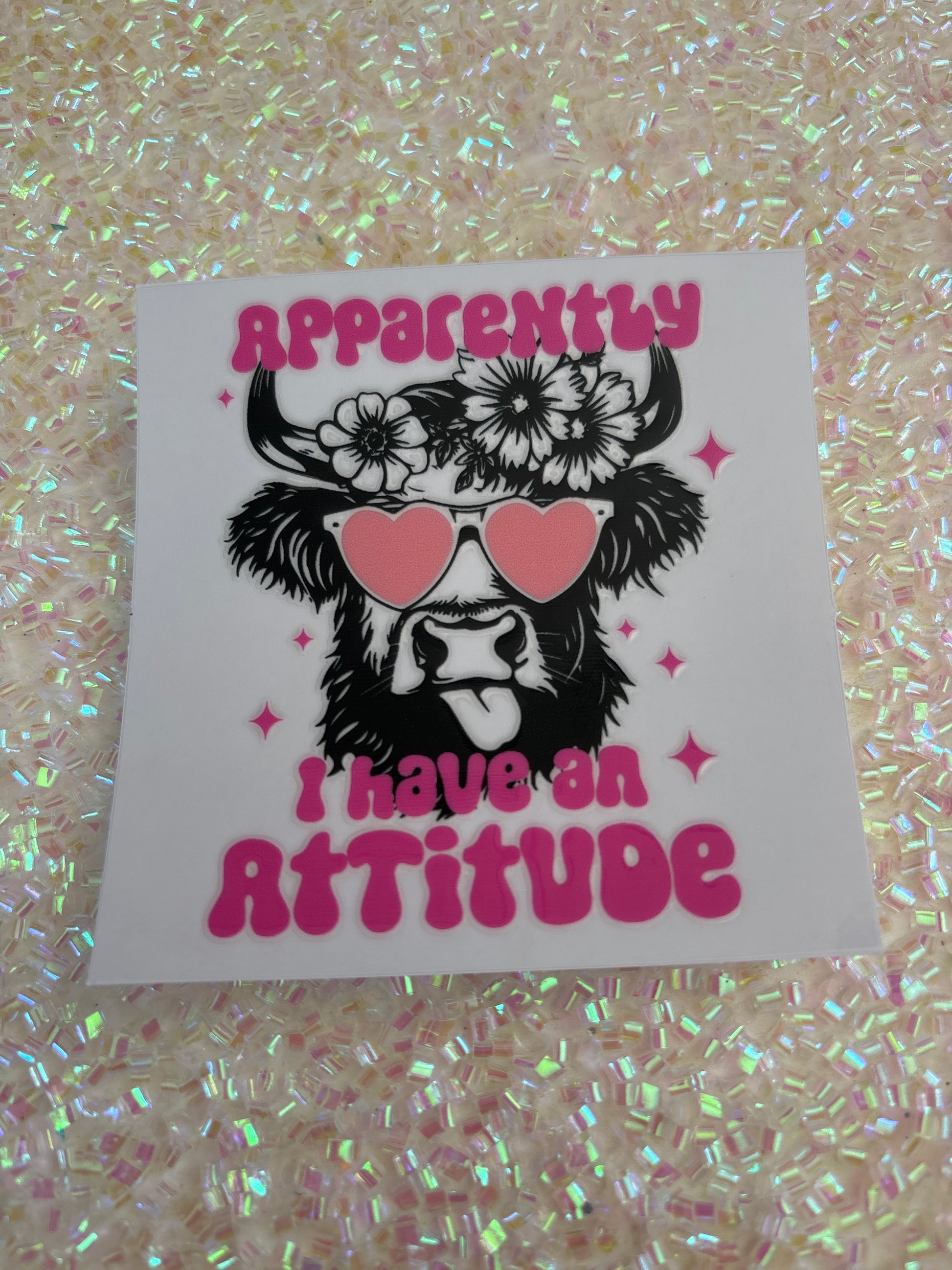 Apparently, I have an attitude!! 🐮