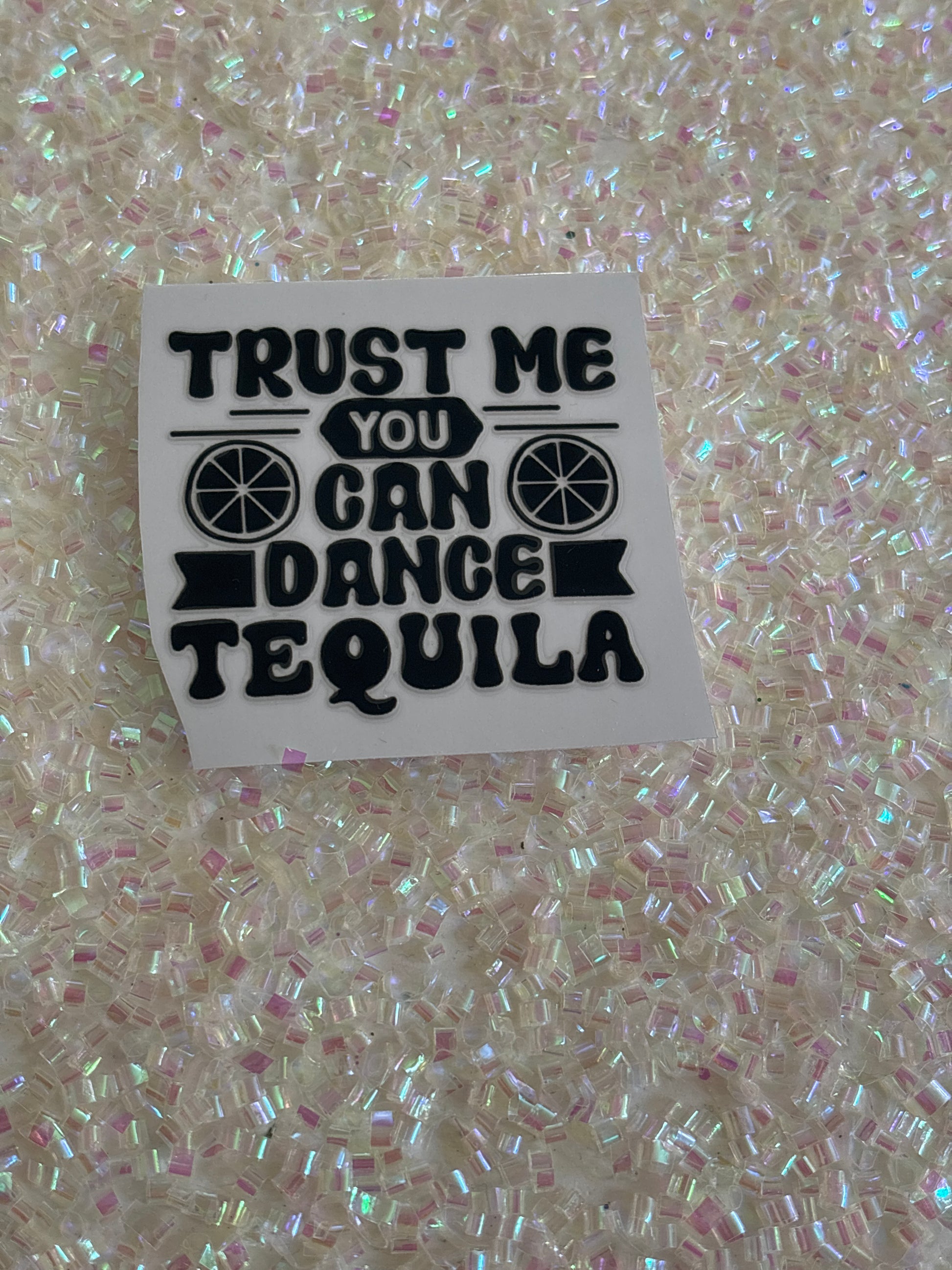 Trust me, you can dance tequila