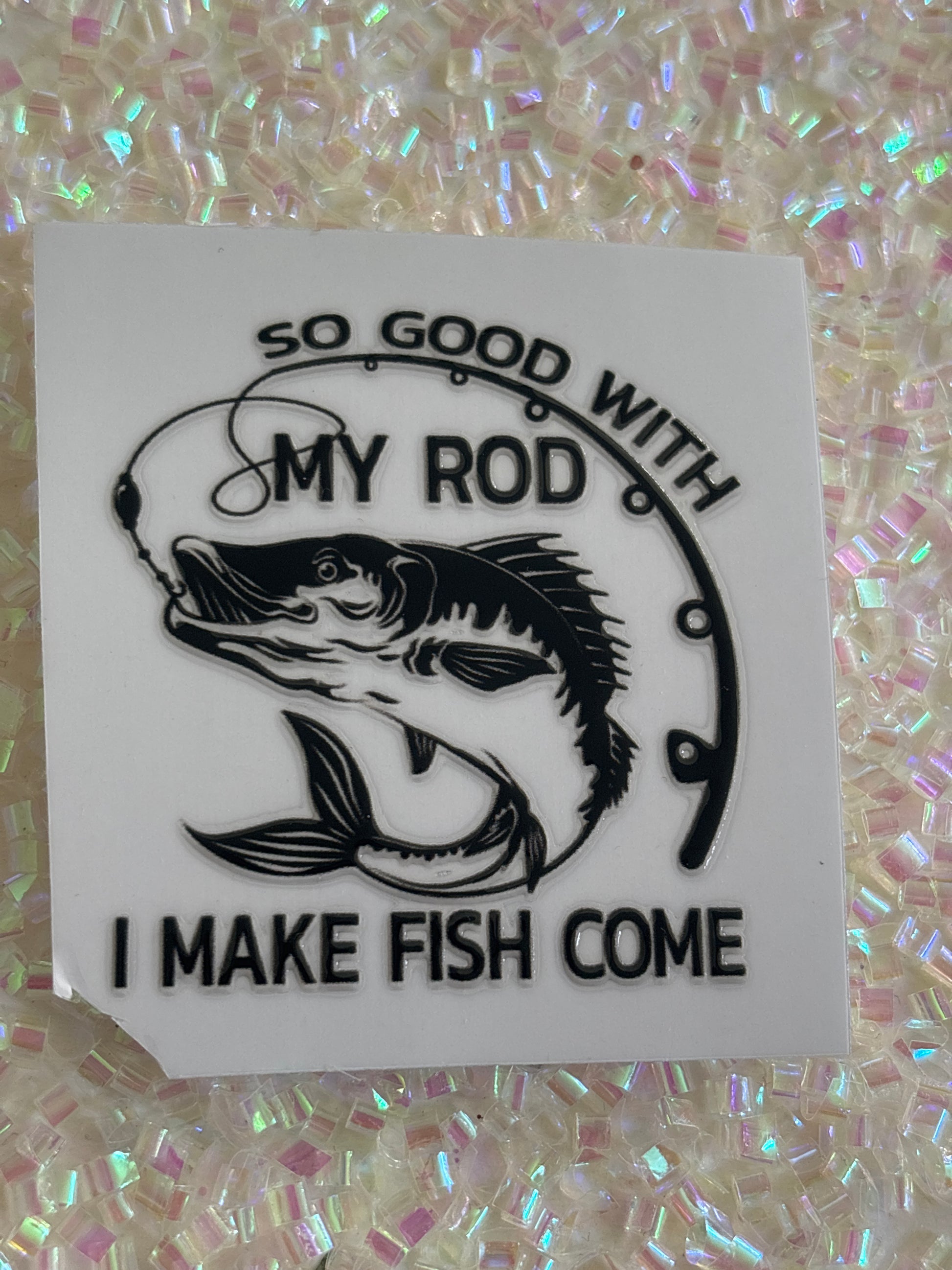 So good with my rod, I make fish come
