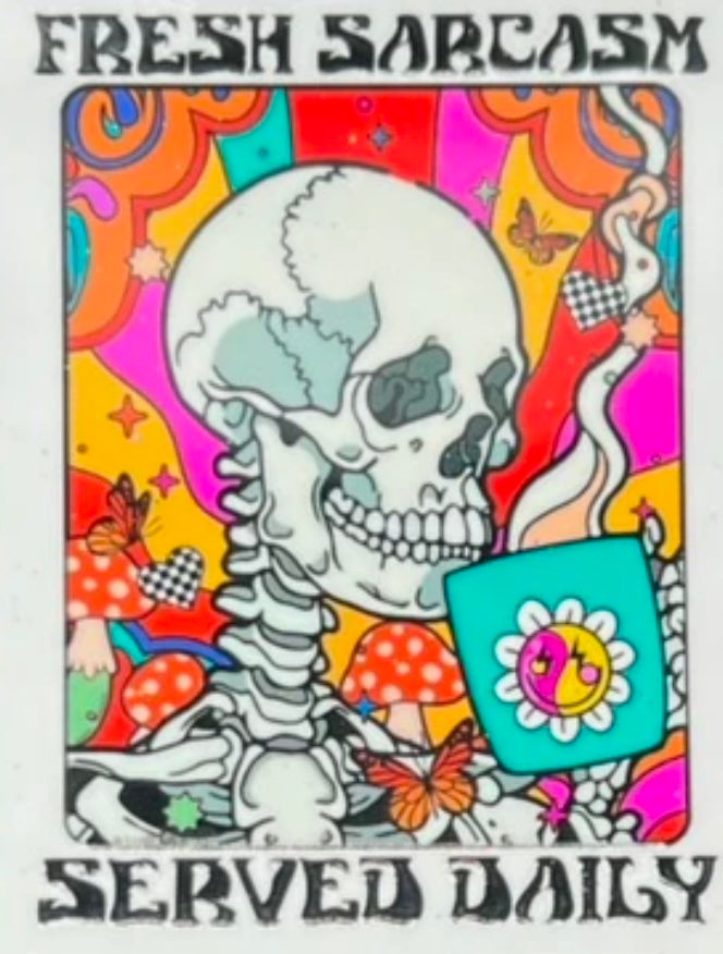 Fresh sarcasm served daily skeletal