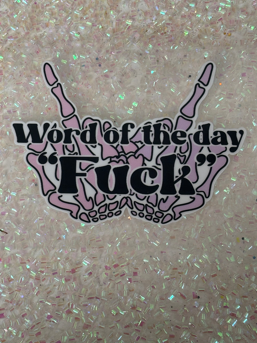 Word of the Day Fuck!!! Hidden Message